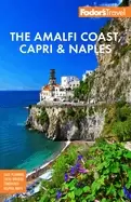 Image of fodors the amalfi coast capri and naples