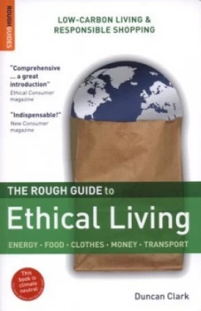 Image of The Rough Guide to Ethical Living by Duncan Clark Paperback