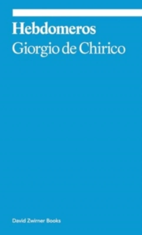 Image of Hebdomeros: A Novel Paperback / softback