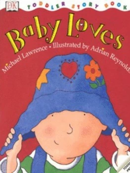 Image of Baby Loves by Michael Lawrence and Adrian Reynolds Paperback