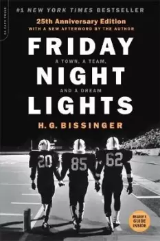 Image of Friday Night Lights, 25th Anniversary Edition by H.G, Bissinger