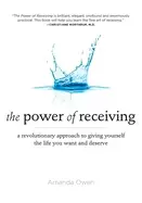 Image of power of receiving a revolutionary approach to giving yourself the life you