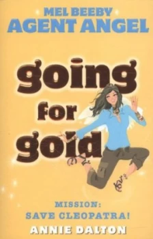 Image of Going for Gold by Annie Dalton Paperback