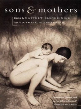 Image of Sons and Mothers by Victoria Glendinning Book