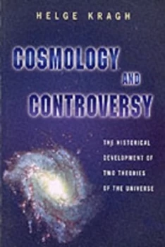 Image of Cosmology and Controversy by Helge Kragh Paperback