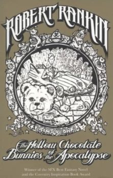 Image of The Hollow Chocolate Bunnies of the Apocalypse by Robert Rankin Book