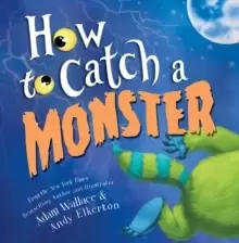 Image of How to Catch a Monster