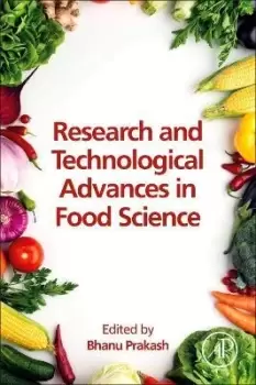 Image of Research and Technological Advances in Food Science by Bhanu Prakash