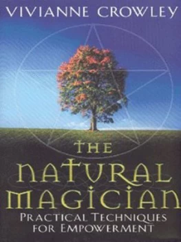 Image of The Natural Magician by Vivianne Crowley Hardback