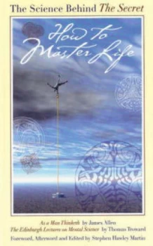 Image of How to Master Life 2nd Edition by Thomas Troward Paperback