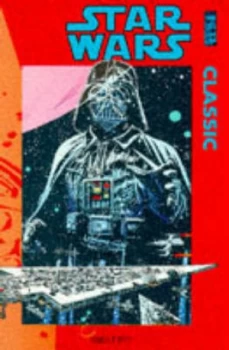 Image of star Wars Classic. No. 1 by Archie Goodwin and Al Williamson Book