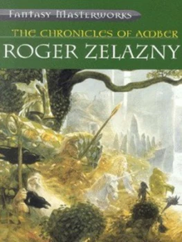 Image of The Chronicles of Amber by Roger Zelazny Paperback