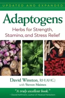 Image of Adaptogens : Herbs for Strength, Stamina, and Stress Relief
