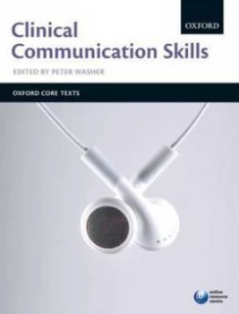 Image of Clinical Communication Skills by Peter Washer Paperback