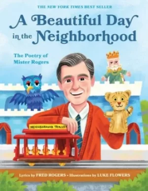 Image of A beautiful day in the neighborhood by Fred Rogers