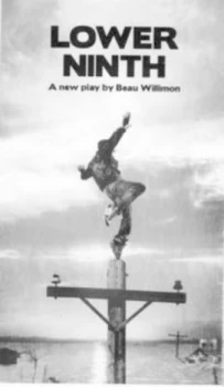 Image of Lower Ninth by Beau Willimon Paperback