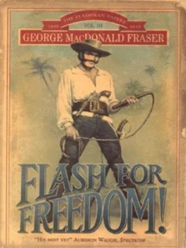 Image of Flash for Freedom by George Macdonald Fraser Paperback