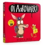 Image of Oi Aardvark! Board Book