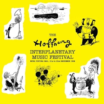 image of Gerard Hoffnung - The Hoffnung Interplanetary Music Festival CD