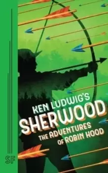 Image of Ken Ludwig's Sherwood - Ken Ludwig - Paperback - Used