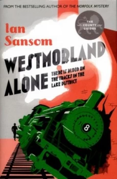 Image of Westmorland Alone by Ian Sansom Hardback