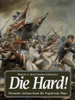 Image of Die Hard by Philip J Haythornthwaite Hardback