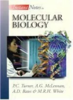Image of Instant Notes in Molecular Biology by Philip C Turner Paperback