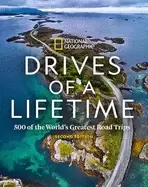 Image of drives of a lifetime 2nd edition 500 of the worlds greatest road trips