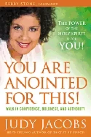 Image of you are anointed for this walk in confidence boldness and authority