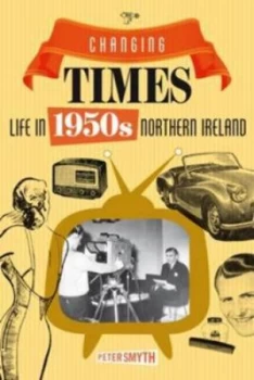 Image of Changing Times by Peter Smyth Paperback