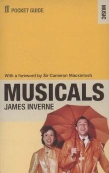 Image of The Faber Pocket Guide to Musicals by James Inverne Book