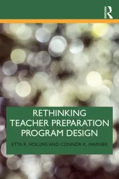 Image of Rethinking Teacher Preparation Program Design
