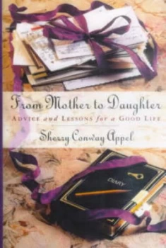 Image of From Mother to Daughter by Sherry Conway Appel Book