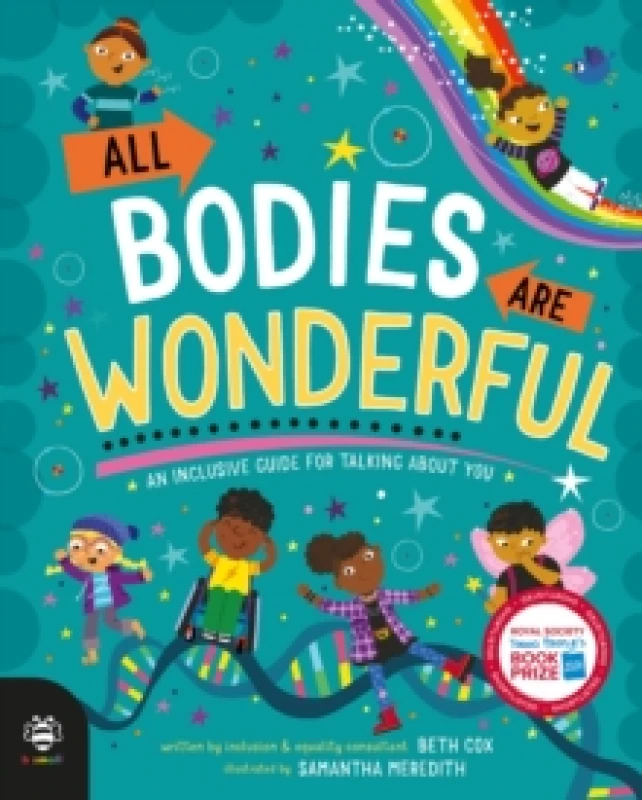 Image of All Bodies Are Wonderful : An Inclusive Guide for Talking About You Hardback