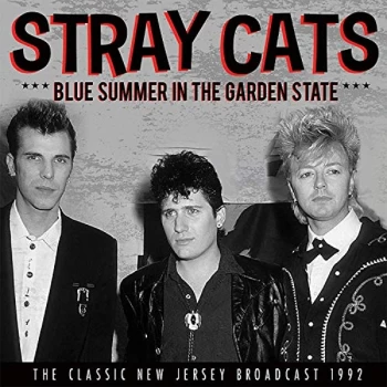 image of Stray Cats - Blue Summer in the Garden State CD