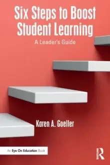 Image of Six Steps to Boost Student Learning : A Leader's Guide