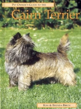 Image of Pet Owners Guide to the Cairn Terrier by Ron Birch and Brenda Birch Hardback