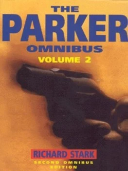 Image of The Parker Omnibus. Vol. 2 by Richard Stark Paperback