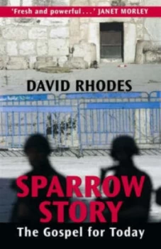 Image of Sparrow Story by David Rhodes Paperback