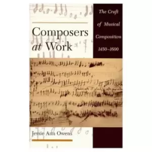 Image of Composers at Work by Jessie Ann Owens