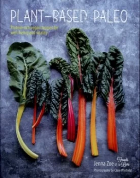 Image of Plant-Based Paleo by Jenna Zoe Hardback