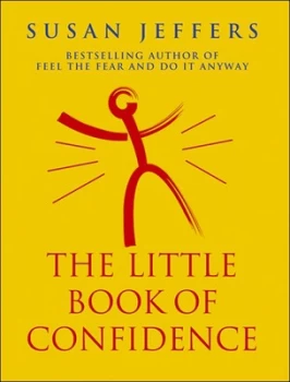 Image of The Little Book of Confidence by Susan Jeffers Paperback