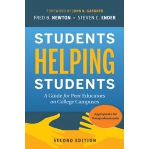 Image of Students Helping Students: A Guide for Peer Educators on College Campuses, Second Edition by Steven C. Ender, Fred B. Newton...