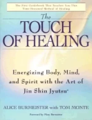 Image of touch of healing energizing the body mind and spirit with jin shin jyutsu