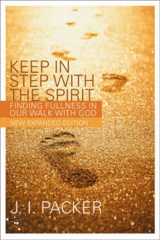 Image of Keep in Step with the Spirit by J. I Packer Paperback