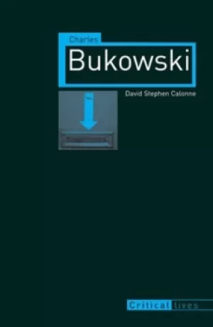 Image of Charles Bukowski by David Stephen Calonne