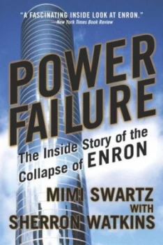 Image of Power Failure by Mimi Swartz and Sherron Watkins Book