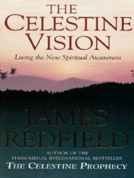 Image of The Celestine Vision by James Redfield Hardback