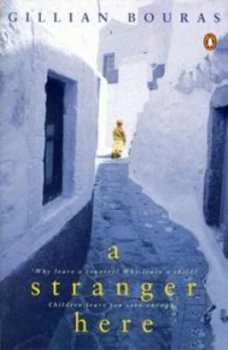 Image of A Stranger Here by Gillian Bouras Paperback