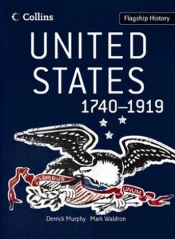 Image of United States 1740-1919 by Derrick Murphy Book
